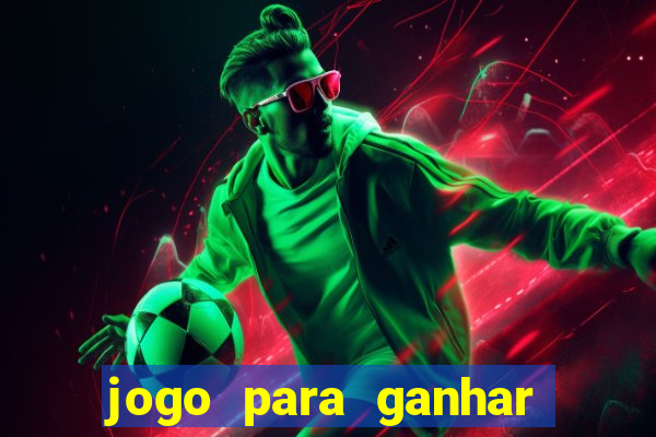 jogo para ganhar dinheiro via pix